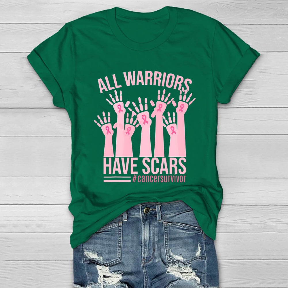 All Warriors Have Scars Cancer Survivor  Healthwear T-shirt