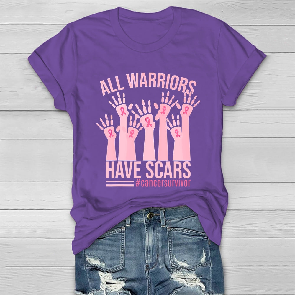 All Warriors Have Scars Cancer Survivor  Healthwear T-shirt