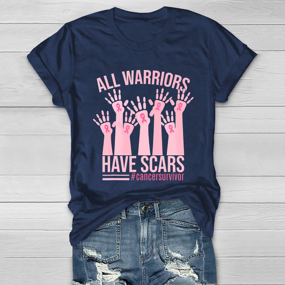 All Warriors Have Scars Cancer Survivor  Healthwear T-shirt