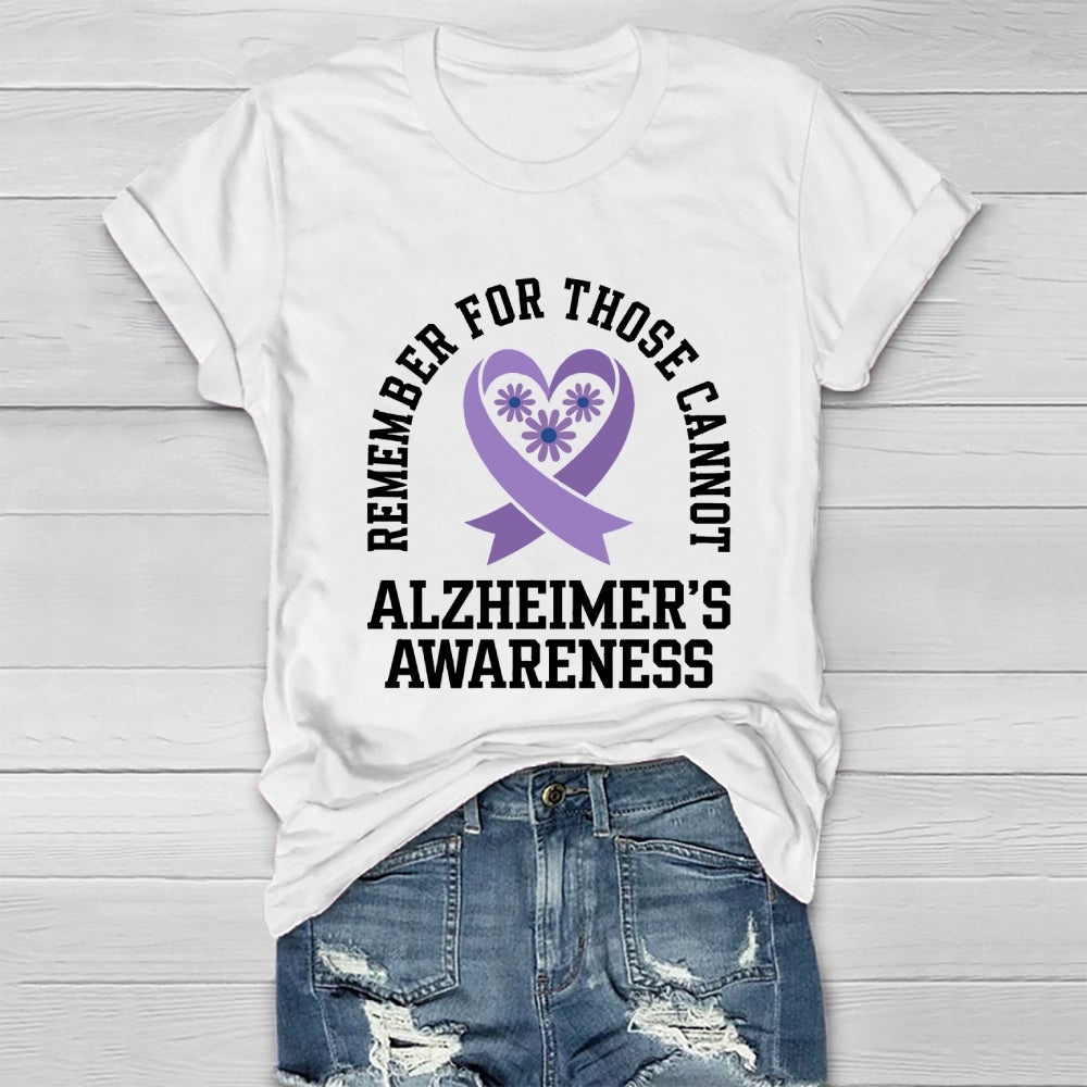 Remember For Those That Cannot Alzheimer's Awareness Healthwear T-shirt