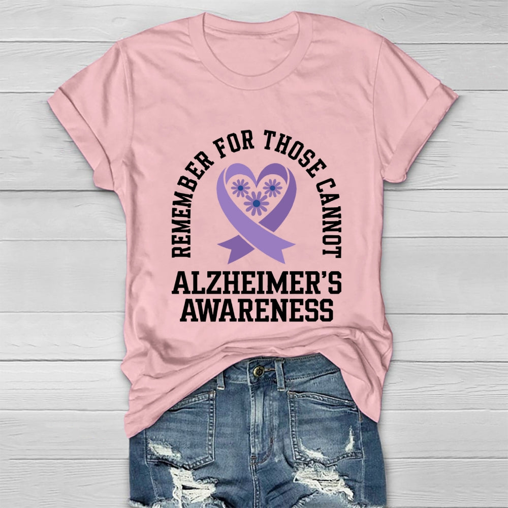 Remember For Those That Cannot Alzheimer's Awareness Healthwear T-shirt
