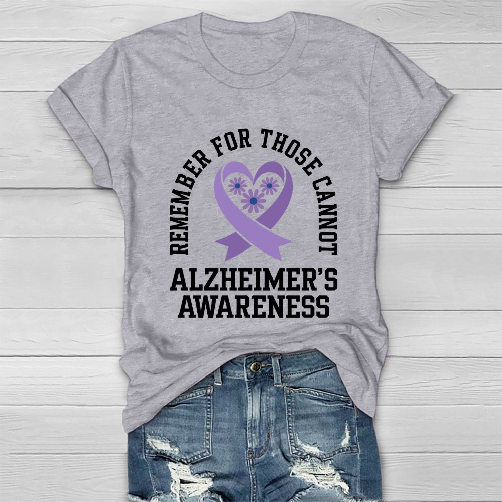 Remember For Those That Cannot Alzheimer's Awareness Healthwear T-shirt