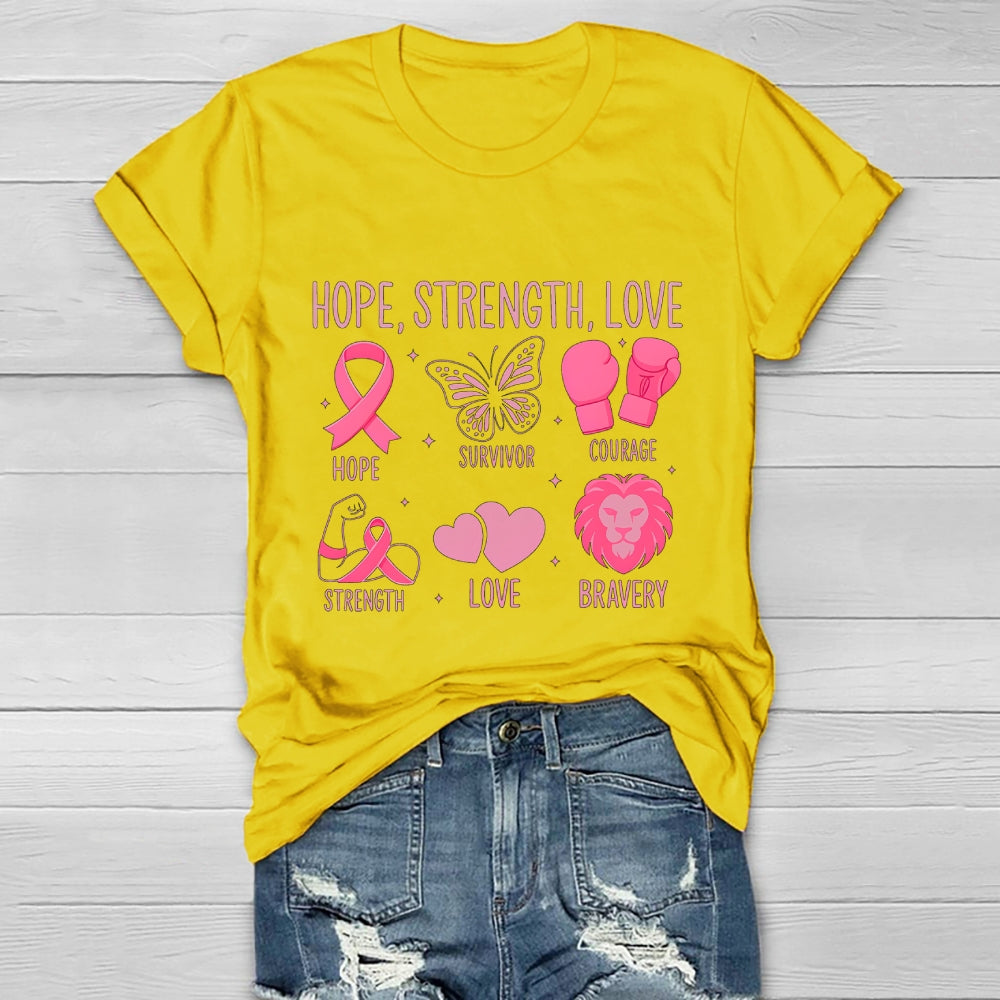 Breast Cancer Awareness Hope Strength Love Healthwear T-shirt