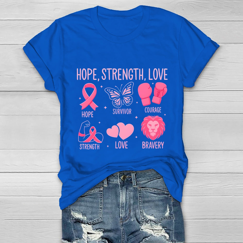 Breast Cancer Awareness Hope Strength Love Healthwear T-shirt