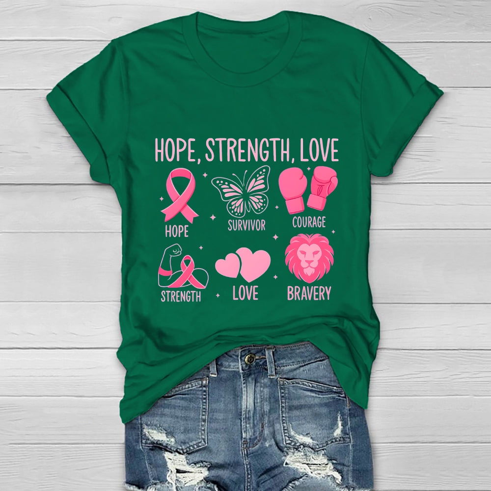 Breast Cancer Awareness Hope Strength Love Healthwear T-shirt