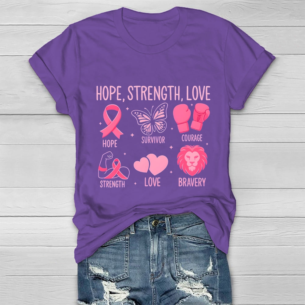 Breast Cancer Awareness Hope Strength Love Healthwear T-shirt