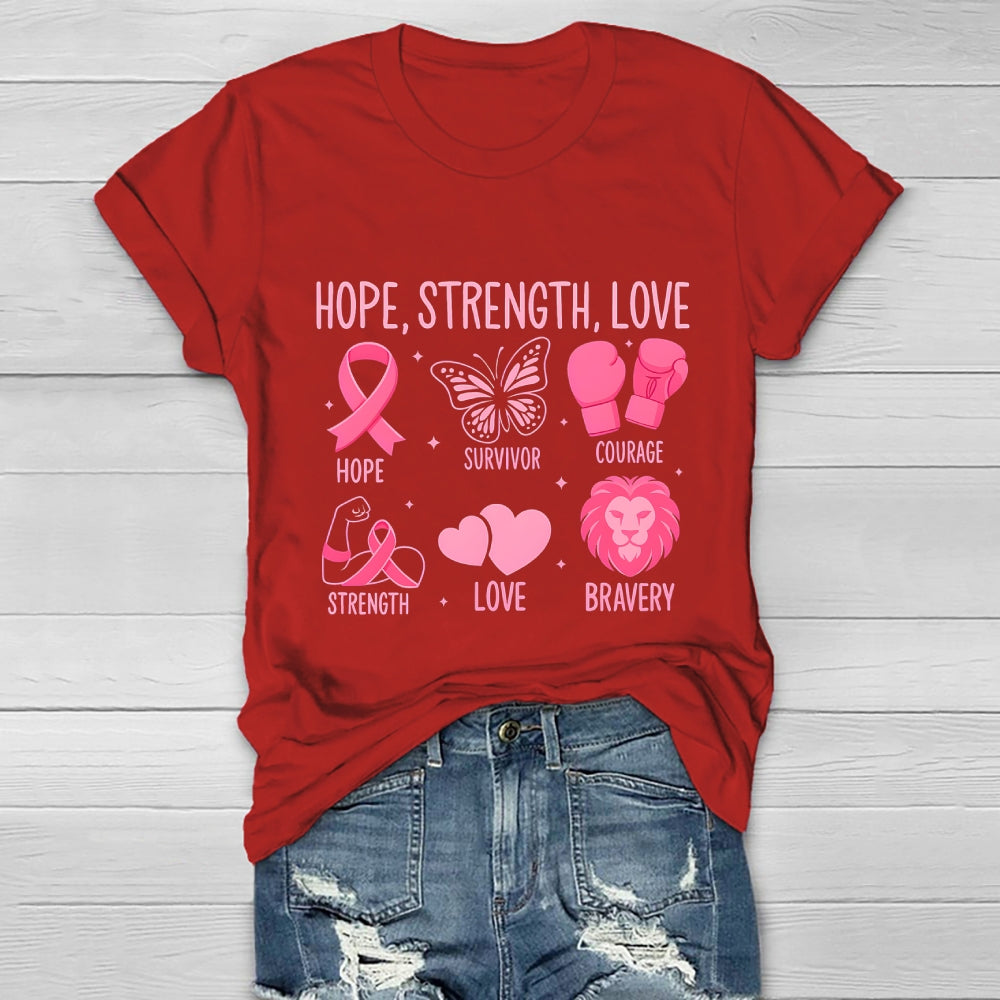 Breast Cancer Awareness Hope Strength Love Healthwear T-shirt