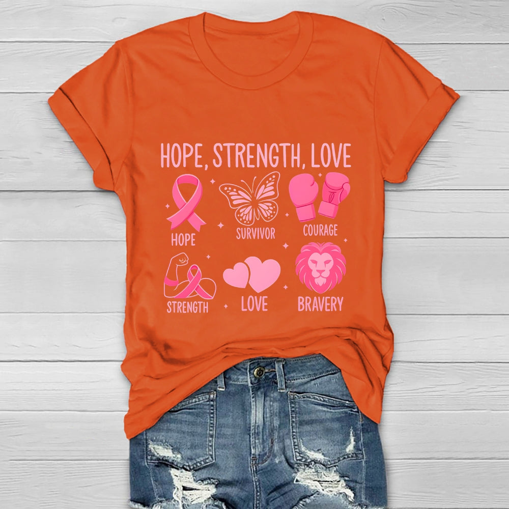 Breast Cancer Awareness Hope Strength Love Healthwear T-shirt