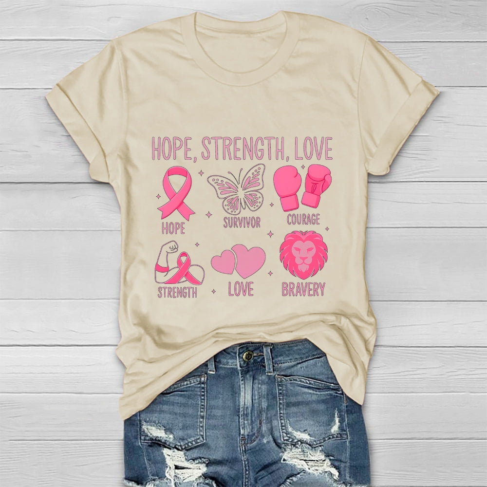 Breast Cancer Awareness Hope Strength Love Healthwear T-shirt
