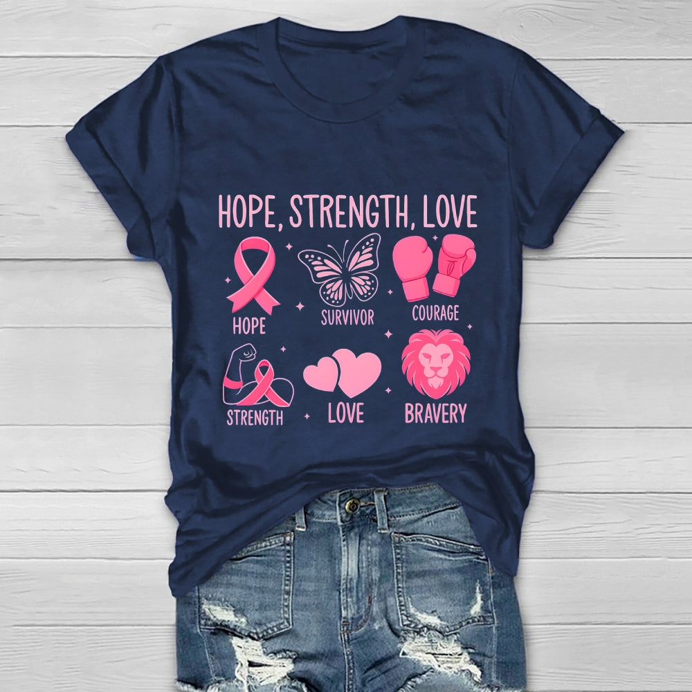 Breast Cancer Awareness Hope Strength Love Healthwear T-shirt