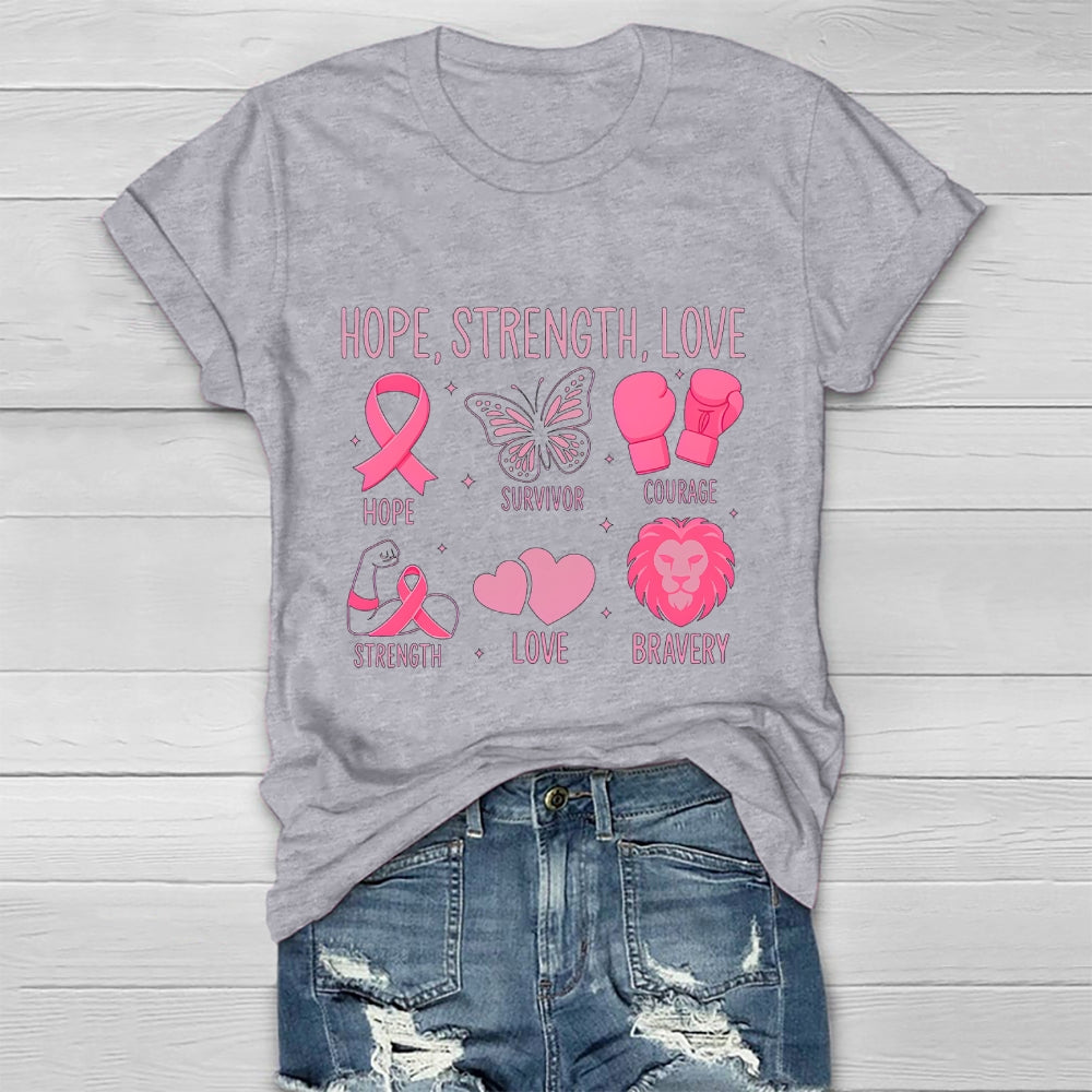 Breast Cancer Awareness Hope Strength Love Healthwear T-shirt