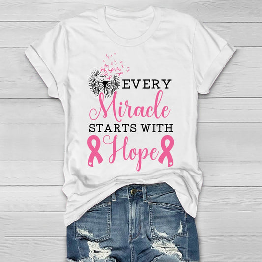 Every Miracle Starts With Hope  Healthwear T-shirt