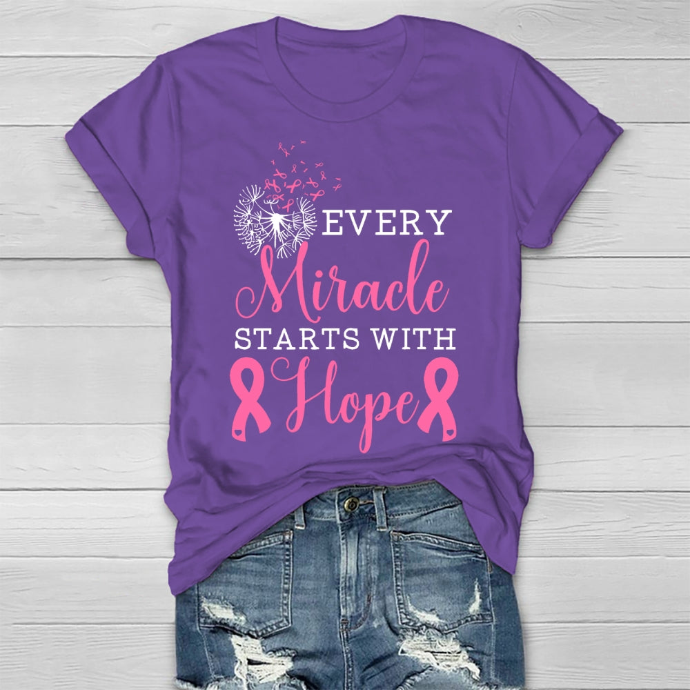 Every Miracle Starts With Hope  Healthwear T-shirt