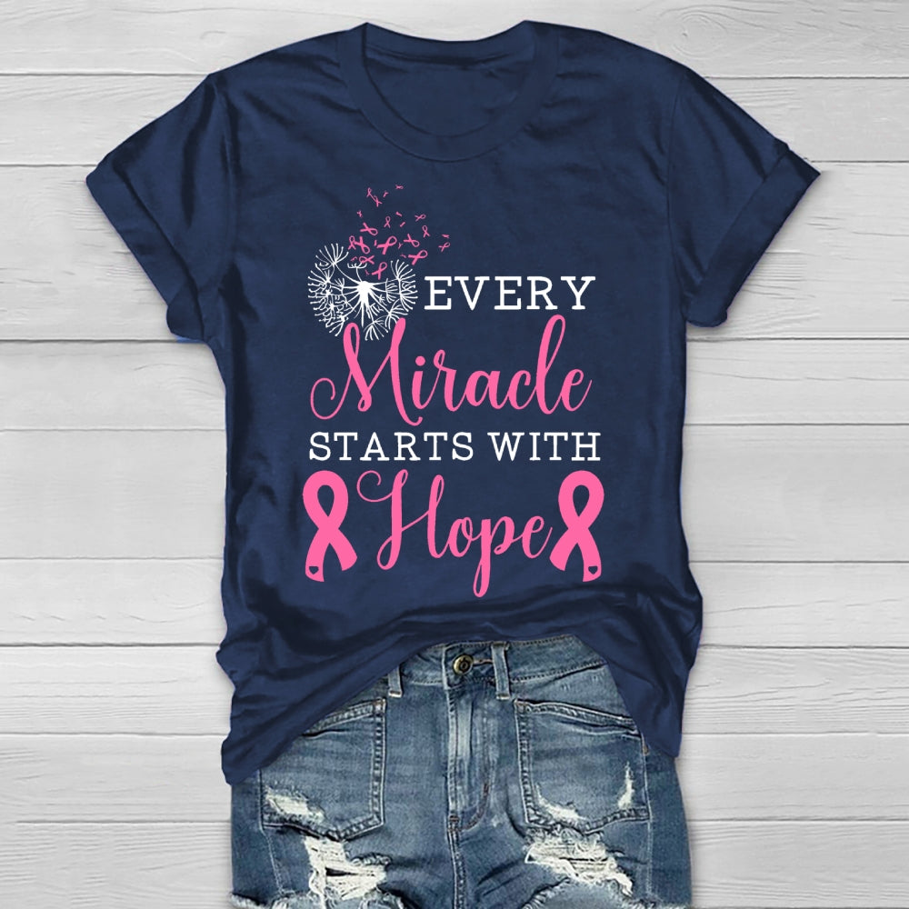 Every Miracle Starts With Hope  Healthwear T-shirt