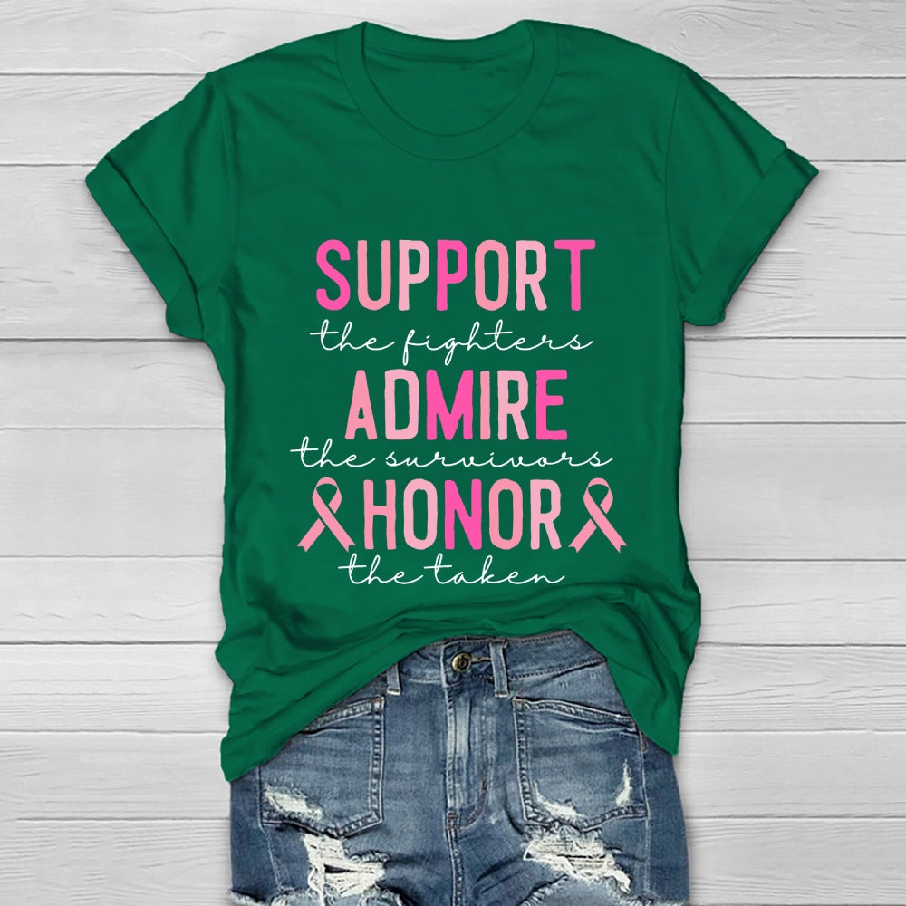 Support The Fighters Admire The Survivors Honor The Taken Healthwear T-shirt