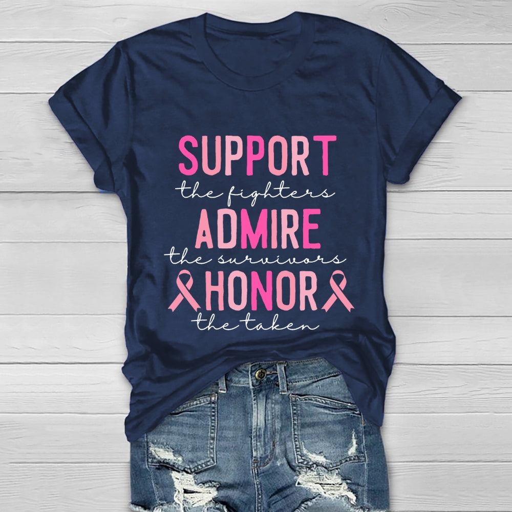 Support The Fighters Admire The Survivors Honor The Taken Healthwear T-shirt