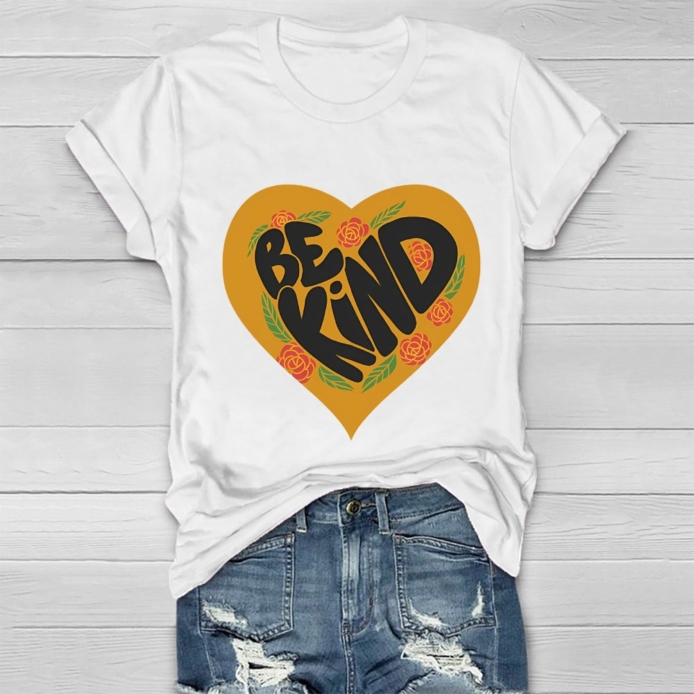Be Kind Love Healthwear T-shirt