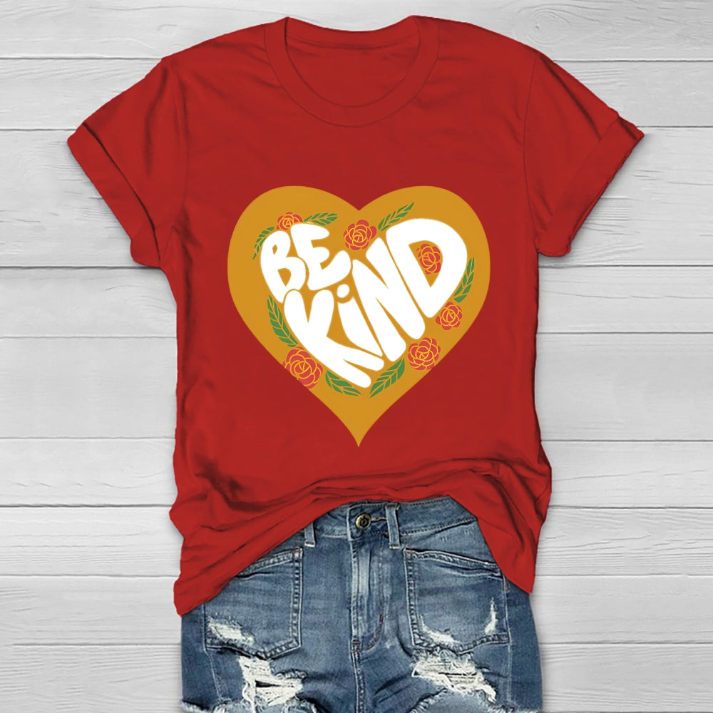 Be Kind Love Healthwear T-shirt