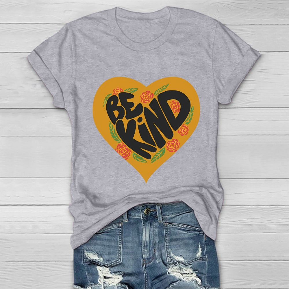 Be Kind Love Healthwear T-shirt