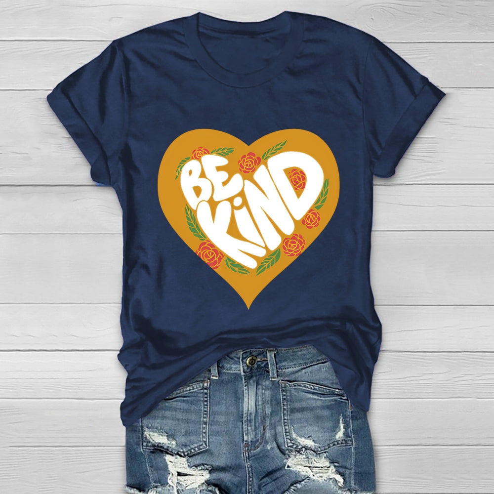 Be Kind Love Healthwear T-shirt