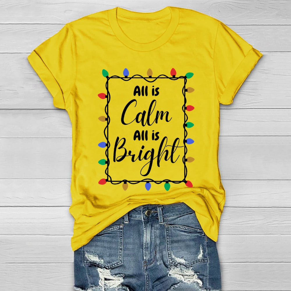 All Is Calm All Is Bright Christmas Lights Healthwear T-shirt