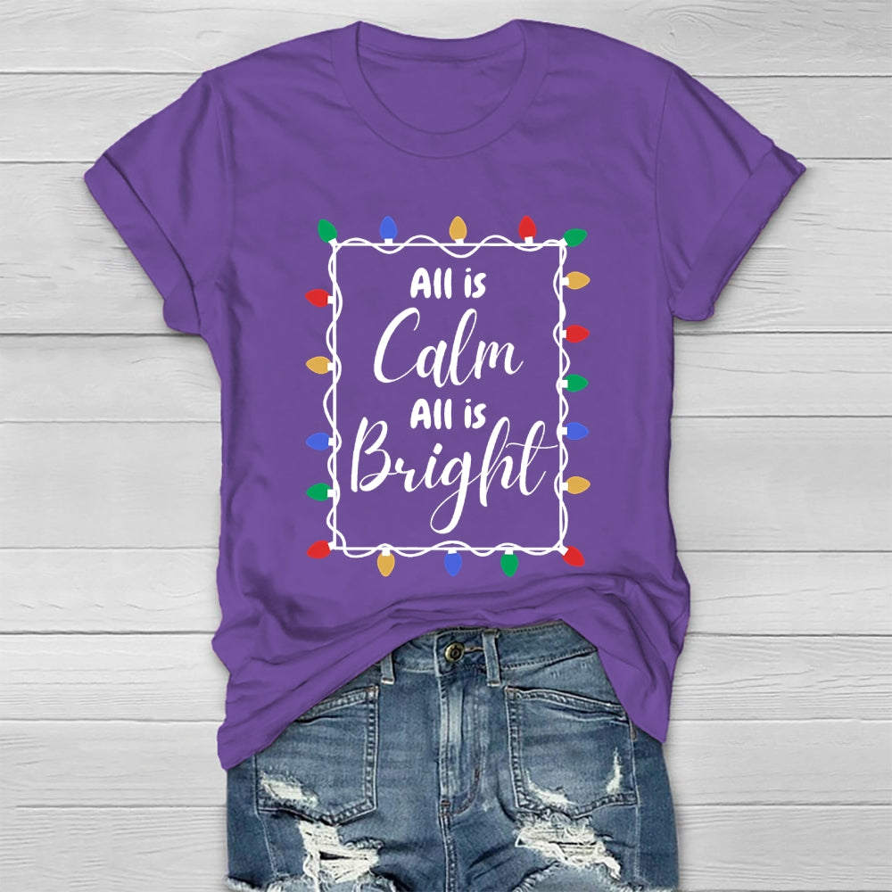 All Is Calm All Is Bright Christmas Lights Healthwear T-shirt