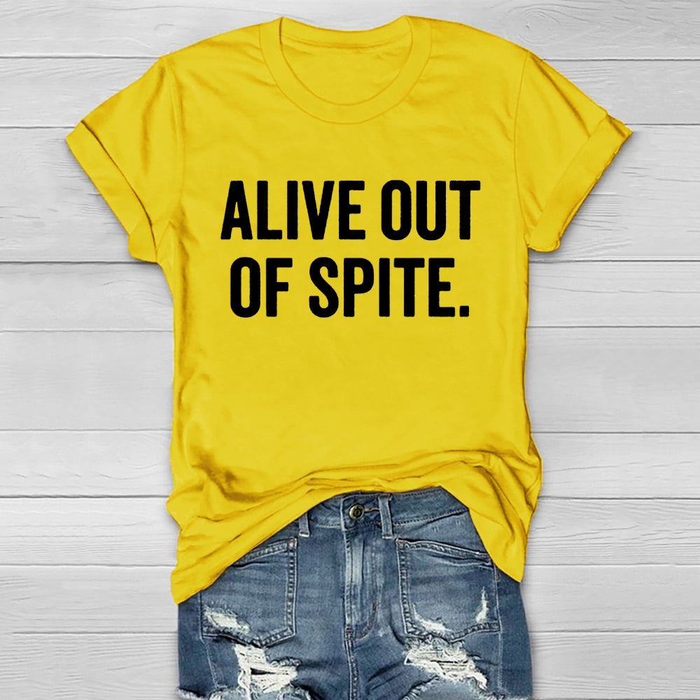 Alive Out Of Spite Healthwear T-shirt