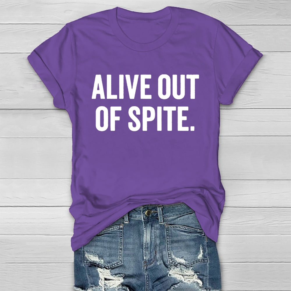 Alive Out Of Spite Healthwear T-shirt