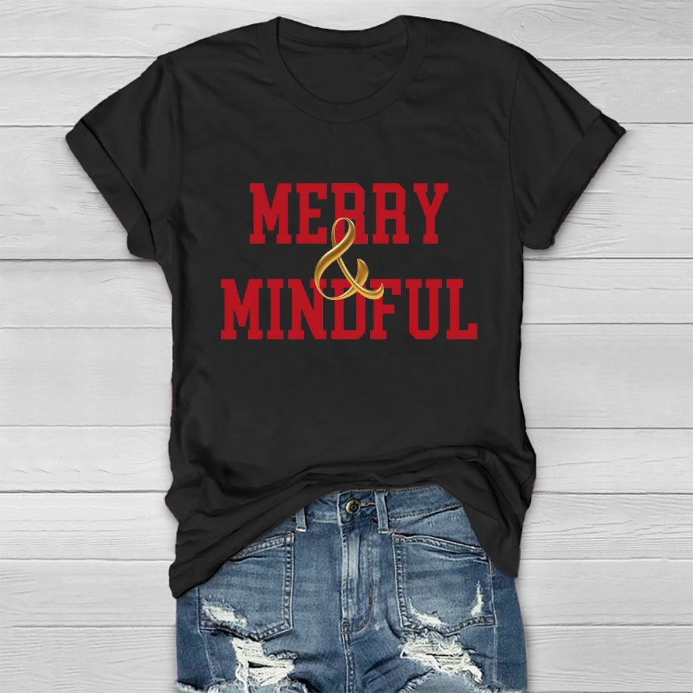 Merry And Mindful  Healthwear T-shirt