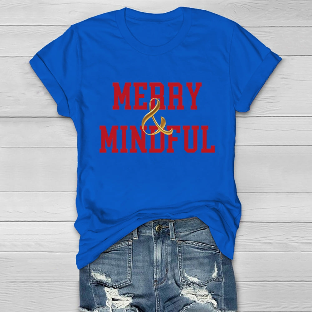 Merry And Mindful  Healthwear T-shirt