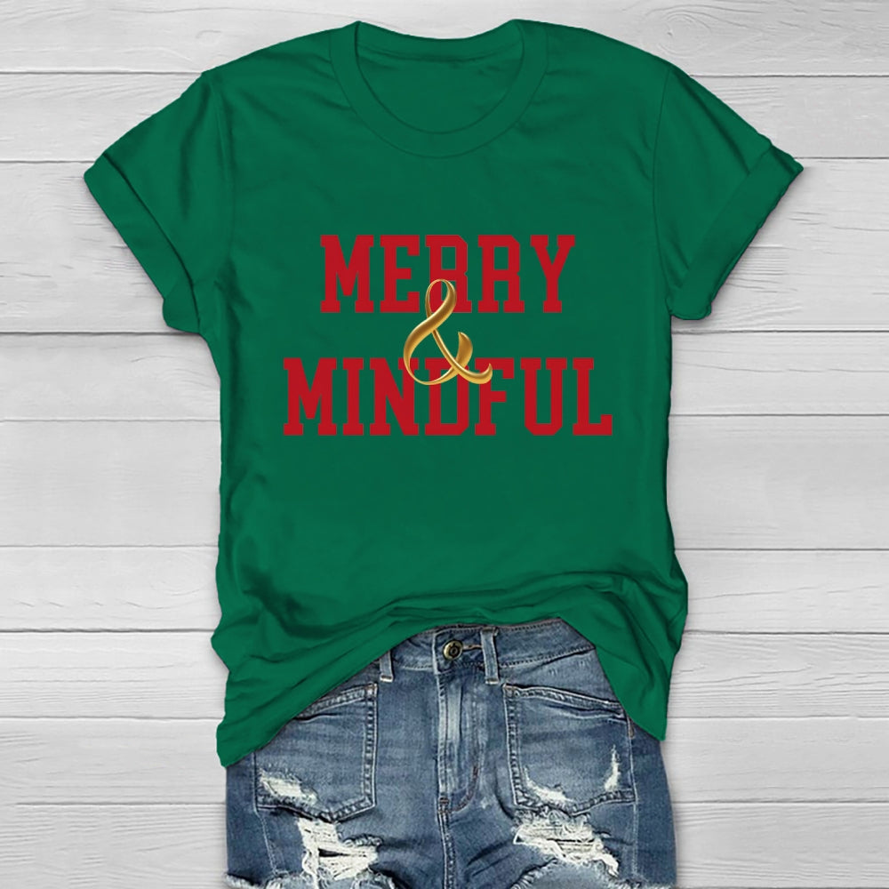 Merry And Mindful  Healthwear T-shirt