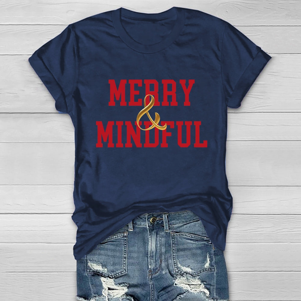 Merry And Mindful  Healthwear T-shirt