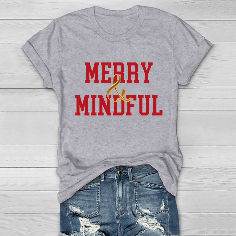 Merry And Mindful  Healthwear T-shirt
