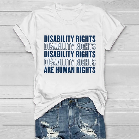 Disability Rights Are Human Rights Disability Awareness Healthwear T-shirt