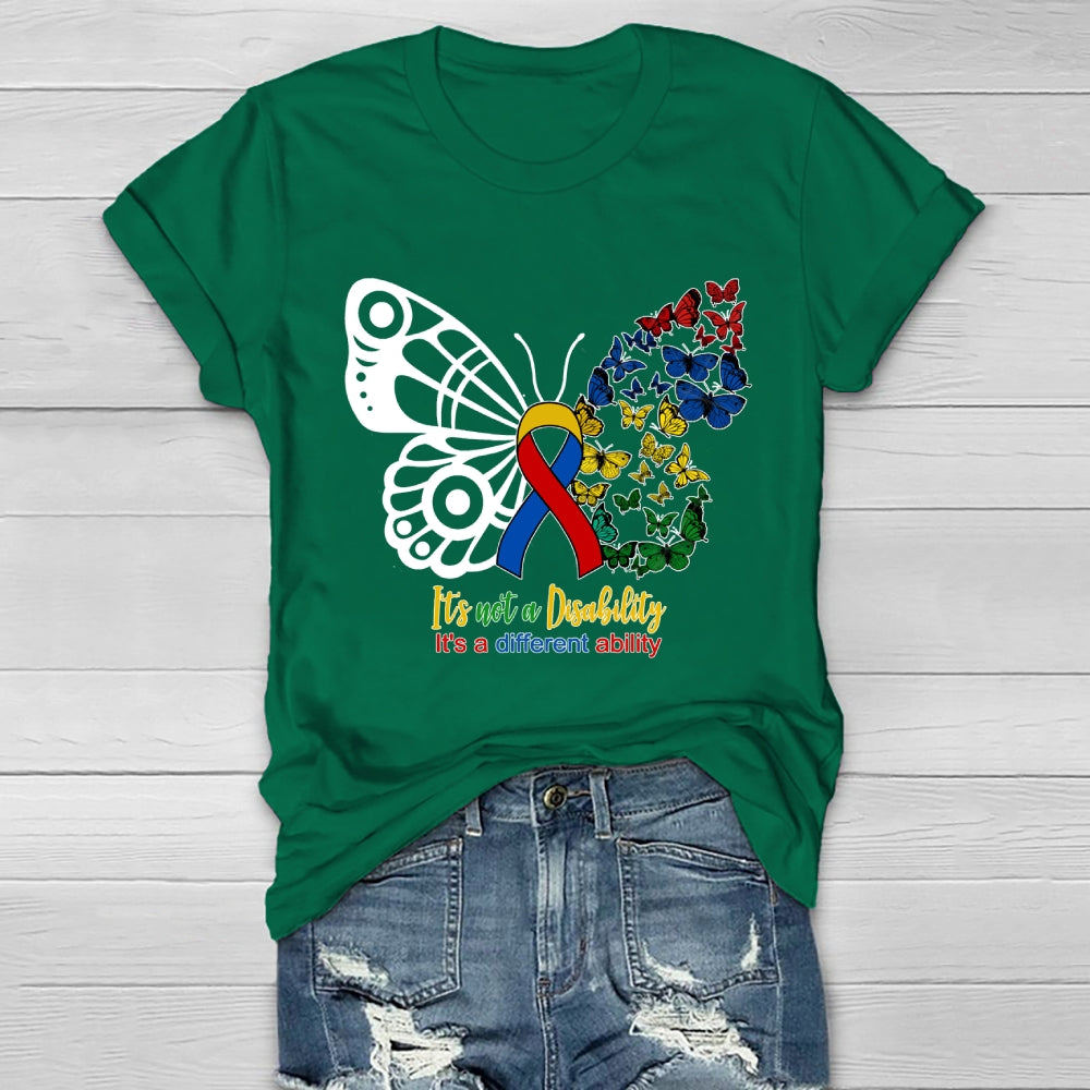 It's Not A Disability It's A Different Ability Healthwear T-shirt