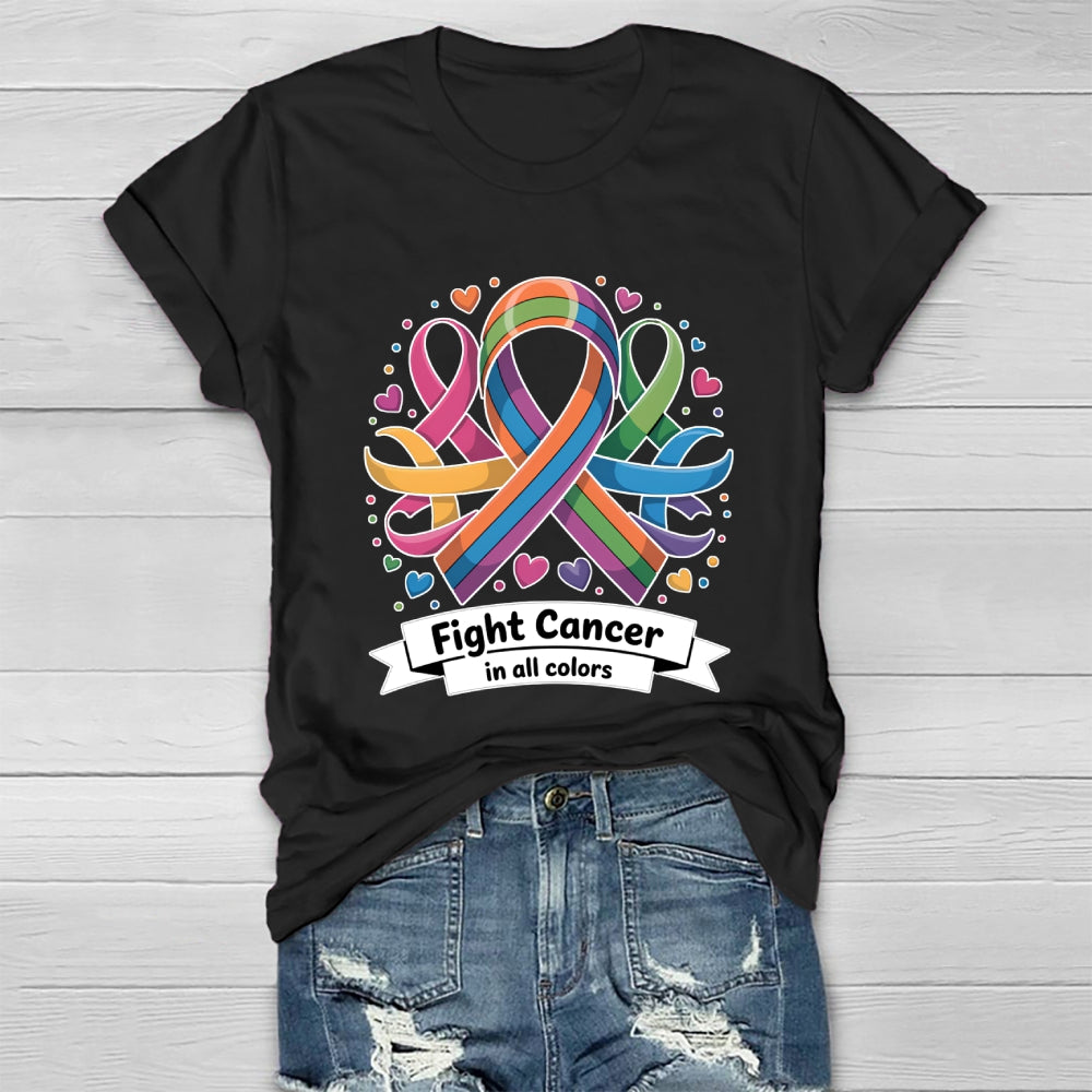 Fight Cancer In All Colors Healthwear T-shirt