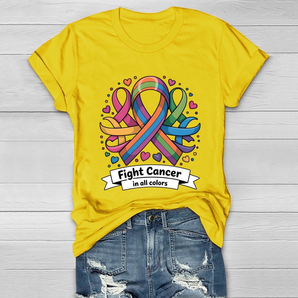 Fight Cancer In All Colors Healthwear T-shirt