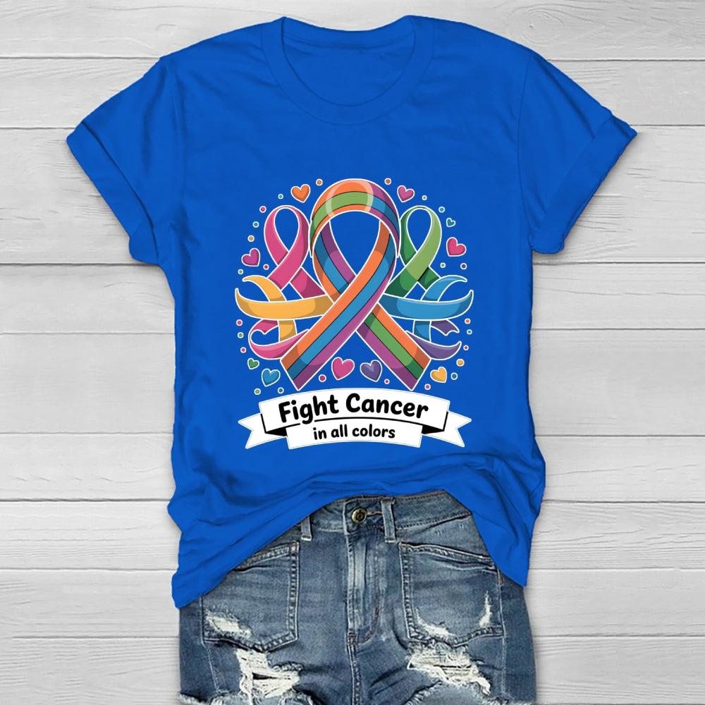 Fight Cancer In All Colors Healthwear T-shirt