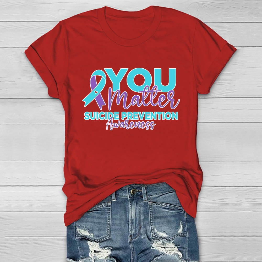 You Matter Suicide Prevention Awareness Teal Purple Heart  Healthwear T-shirt