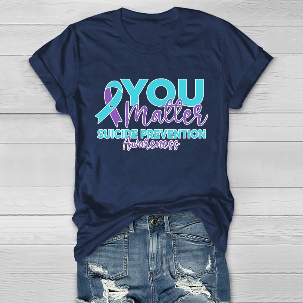 You Matter Suicide Prevention Awareness Teal Purple Heart  Healthwear T-shirt
