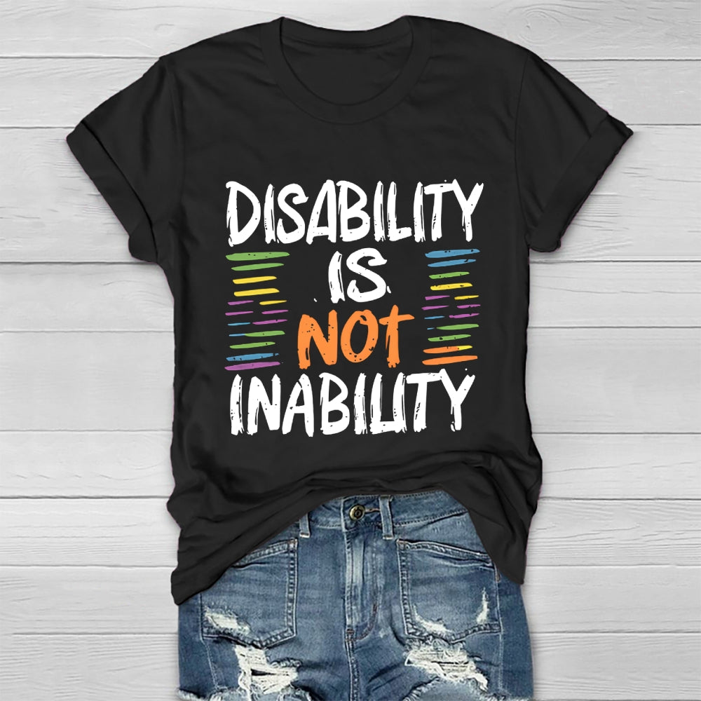 Disability Is Not Inability Healthwear T-shirt