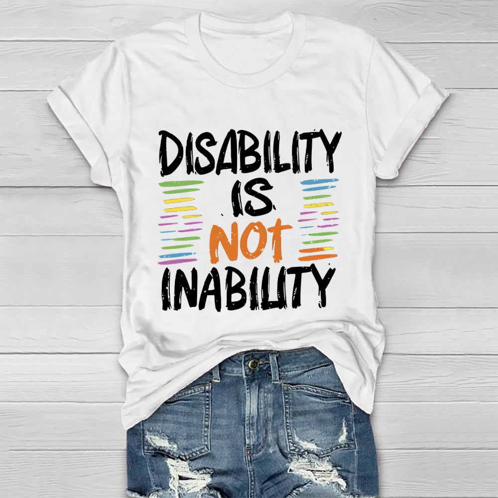 Disability Is Not Inability Healthwear T-shirt