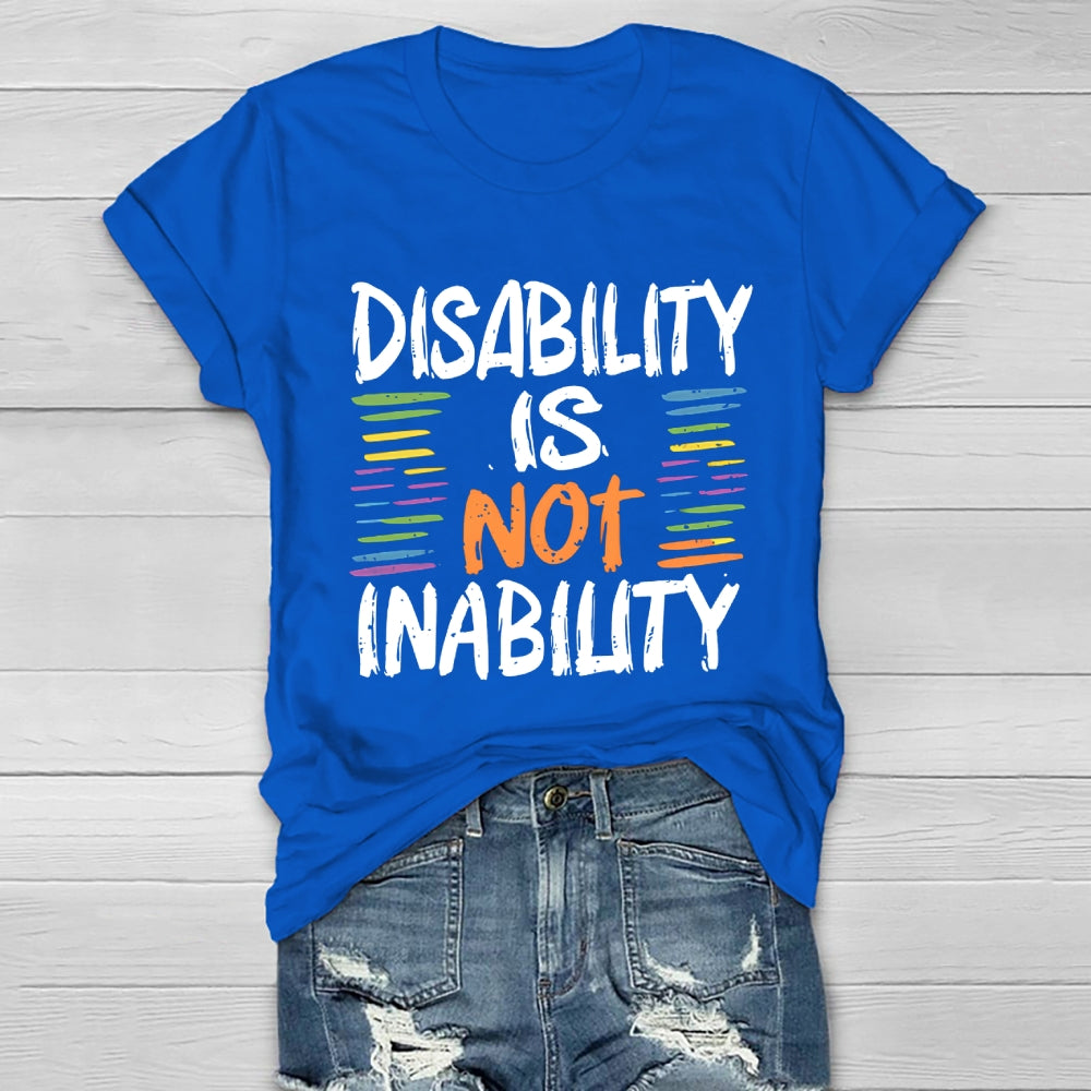 Disability Is Not Inability Healthwear T-shirt