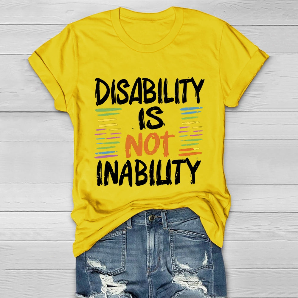 Disability Is Not Inability Healthwear T-shirt