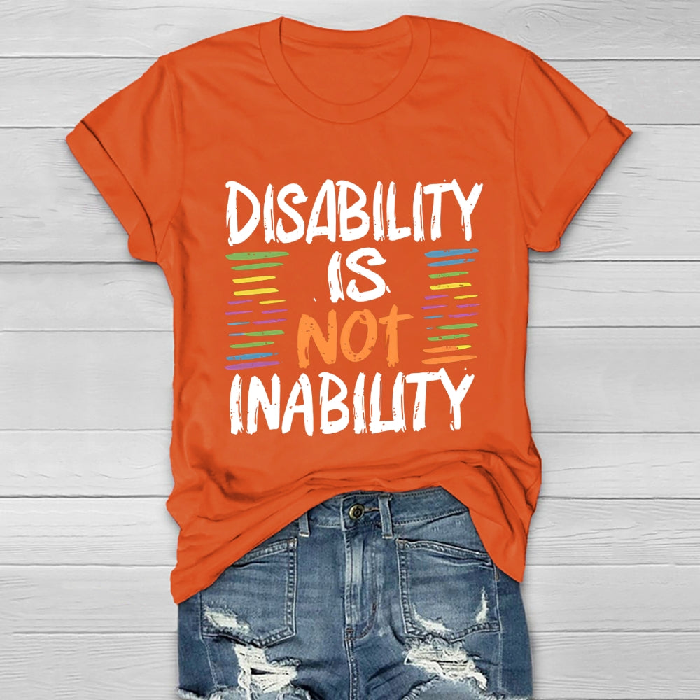 Disability Is Not Inability Healthwear T-shirt
