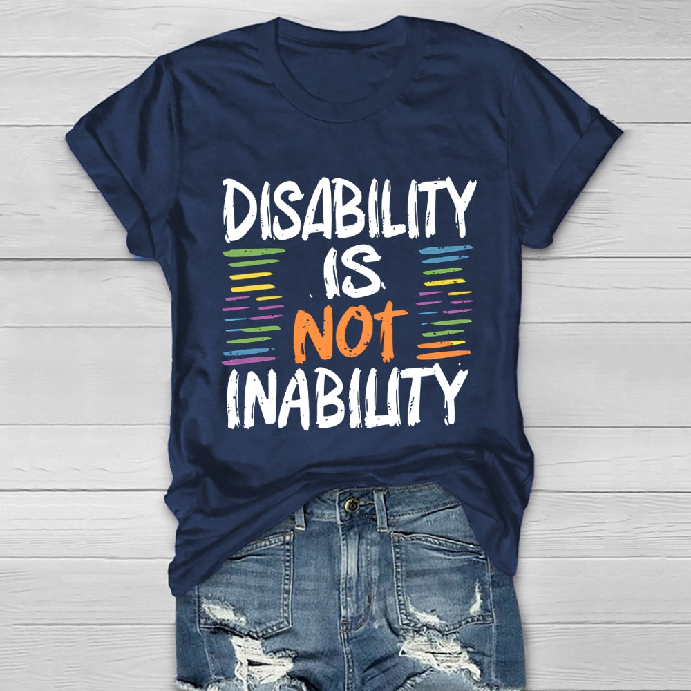 Disability Is Not Inability Healthwear T-shirt
