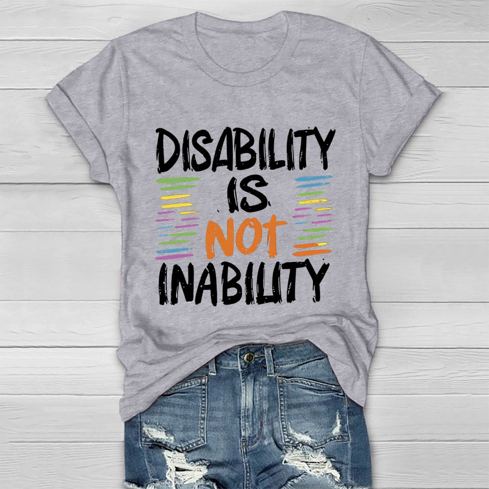 Disability Is Not Inability Healthwear T-shirt
