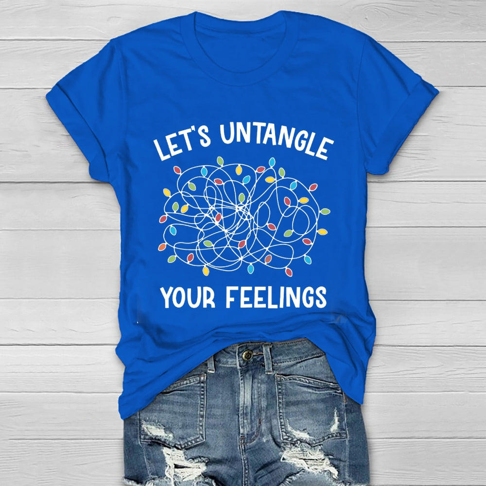 Let's Untangle Your Feelings Healthwear T-shirt