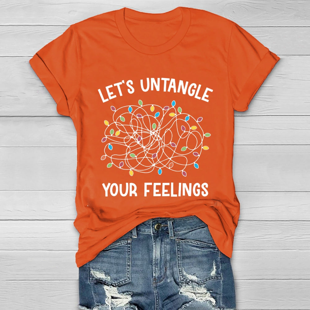 Let's Untangle Your Feelings Healthwear T-shirt
