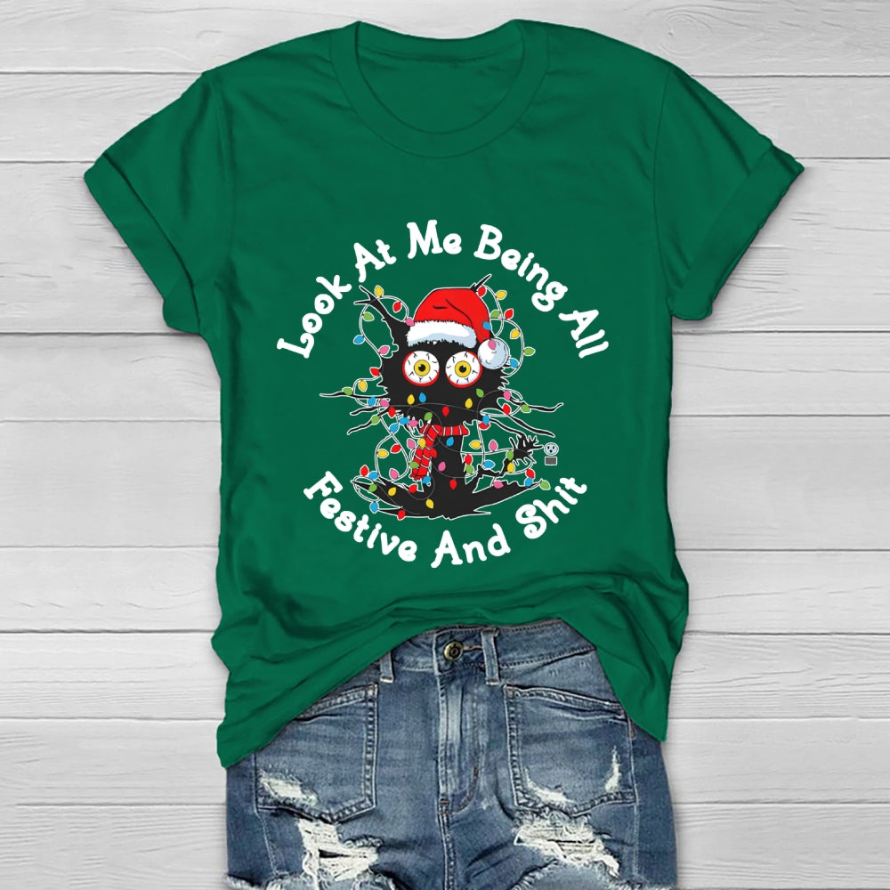 Look At Me Being All Festive And Shit  Healthwear T-shirt